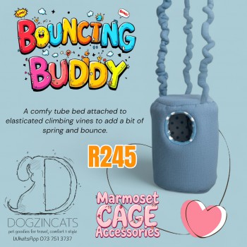 Bouncing Buddy for Marmosets and Sugar Gliders Bouncing Buddy for Marmosets and Sugar Gliders